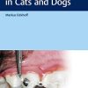 Atlas of Dentistry in Cats and Dogs (True PDF)