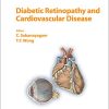 Diabetic Retinopathy and Cardiovascular Disease (Frontiers in Diabetes, Vol. 27) (PDF)