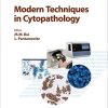 Modern Techniques in Cytopathology (Monographs in Clinical Cytology, Vol. 25) (PDF)