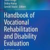Handbook of Vocational Rehabilitation and Disability Evaluation: Application and Implementation of the ICF