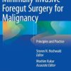 Minimally Invasive Foregut Surgery for Malignancy: Principles and Practice (PDF)