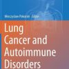 Lung Cancer and Autoimmune Disorders