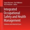 Integrated Occupational Safety and Health Management: Solutions and Industrial Cases (PDF)