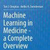 Machine Learning in Medicine – a Complete Overview (PDF)