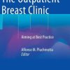 The Outpatient Breast Clinic: Aiming at Best Practice (PDF)
