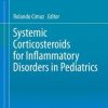Systemic Corticosteroids for Inflammatory Disorders in Pediatrics (PDF)