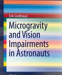 Microgravity and Vision Impairments in Astronauts (PDF)