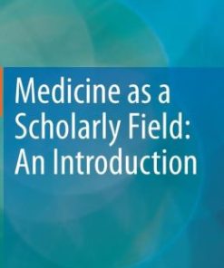 Medicine as a Scholarly Field: An Introduction (EPUB)