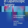 Complications in Laparoscopic Surgery: A Guide to Prevention and Management (PDF)