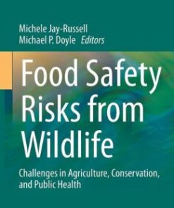 Food Safety Risks from Wildlife: Challenges in Agriculture, Conservation, and Public Health (EPUB)