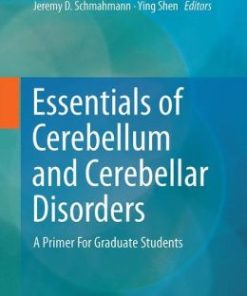 Essentials of Cerebellum and Cerebellar Disorders: A Primer For Graduate Students (PDF)