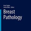 Breast Pathology (Encyclopedia of Pathology) (PDF)