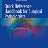 Quick Reference Handbook for Surgical Pathologists, 2nd Edition (PDF)