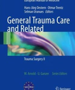 General Trauma Care and Related Aspects: Trauma Surgery II