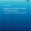 Language and Cognitive Aspects of Child Bilingualism (PDF)