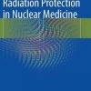 Radiation Protection in Nuclear Medicine (EPUB)