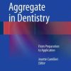 Mineral Trioxide Aggregate in Dentistry: From Preparation to Application (EPUB)