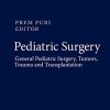 Pediatric Surgery: General Pediatric Surgery, Tumors, Trauma and Transplantation (PDF Book)