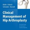 Clinical Management of Hip Arthroplasty: Practical Guide for the Use of Ceramic Implants (PDF)
