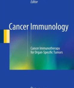 Cancer Immunology: Cancer Immunotherapy for Organ-Specific Tumors (PDF)