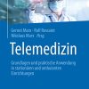Telemedizin: Grundlagen und praktische Anwendung in stationären und ambulanten Einrichtungen (German Edition) (PDF)
