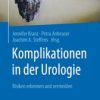 Komplikationen in der Urologie : Risiken erkennen und vermeiden (PDF)