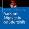 Praxisbuch Adipositas in der Geburtshilfe (German Edition) (PDF)
