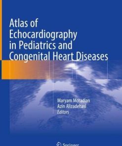 Atlas of Echocardiography in Pediatrics and Congenital Heart Diseases (PDF)