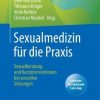 Sexualmedizin für die Praxis: Sexualberatung und Kurzinterventionen bei sexuellen Störungen (German Edition) (PDF)