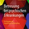 Betreuung bei psychischen Erkrankungen (PDF)