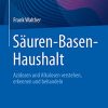 Säuren-Basen-Haushalt: Azidosen und Alkalosen verstehen, erkennen und behandeln (German Edition) (PDF)