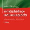 Vorratsschädlinge und Hausungeziefer: Bestimmungstabellen für Mitteleuropa für eine natur- und umweltbewusste Bekämpfung (German Edition) (PDF)