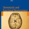 Stereotactic and Functional Neurosurgery (PDF)