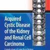 Acquired Cystic Disease of the Kidney and Renal Cell Carcinoma: Complication of Long-Term Dialysis (PDF)