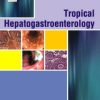 Tropical Hepato-Gastroenterology