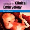 Textbook of Clinical Embryology, 2nd Edition (PDF)