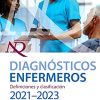 Diagnósticos enfermeros. Definiciones y clasificación. 2021-2023 (PDF)