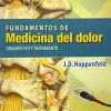 Fundamentos de medicina del dolor: Diagnóstico y tratamiento (Spanish Edition) (High Quality Image PDF)