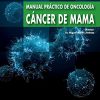 Manual práctico de oncología: Cáncer de mama (Spanish Edition) (Epub+Converted PDF)