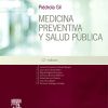 Piédrola Gil. Medicina preventiva y salud pública (12ª ed.) (Spanish Edition) (PDF)