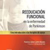 Reeducación funcional en la enfermedad de Parkinson (2ª ed.) (Spanish Edition) (PDF)