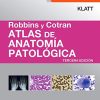 Robbins y Cotran. Atlas de anatomía patológica (3ª ed.) (Spanish Edition) (PDF)