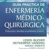 Guía práctica de Enfermería médico-quirúrgica (10ª ed.): Evaluación y abordaje de problemas clínicos (Spanish Edition) (PDF)
