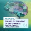 Varcarolis. Manual de planes de cuidado en enfermería psiquiátrica (6ª ed.): Un enfoque interprofesional (Spanish Edition) (PDF)