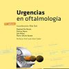 Urgencias en oftalmología (4ª ed.) (Spanish Edition) (PDF Book)