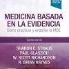 Medicina basada en la evidencia (5ª ed.): Cómo practicar y enseñar la medicina basada en la evidencia (Spanish Edition) (PDF)