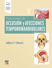 Tratamiento de oclusión y afecciones temporomandibulares (8ª ed.) 2019 EPUB + Converted PDF