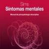 Sims. Síntomas mentales (6ª ed.): Manual de psicopatología descriptiva (Spanish Edition) (PDF)