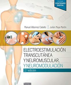 Electroestimulación transcutánea, neuromuscular y neuromodulación (2ª ed.) (Spanish Edition) (PDF)