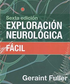 Exploracion Neurologica Facil, 6ed (True PDF with Publisher Quality)